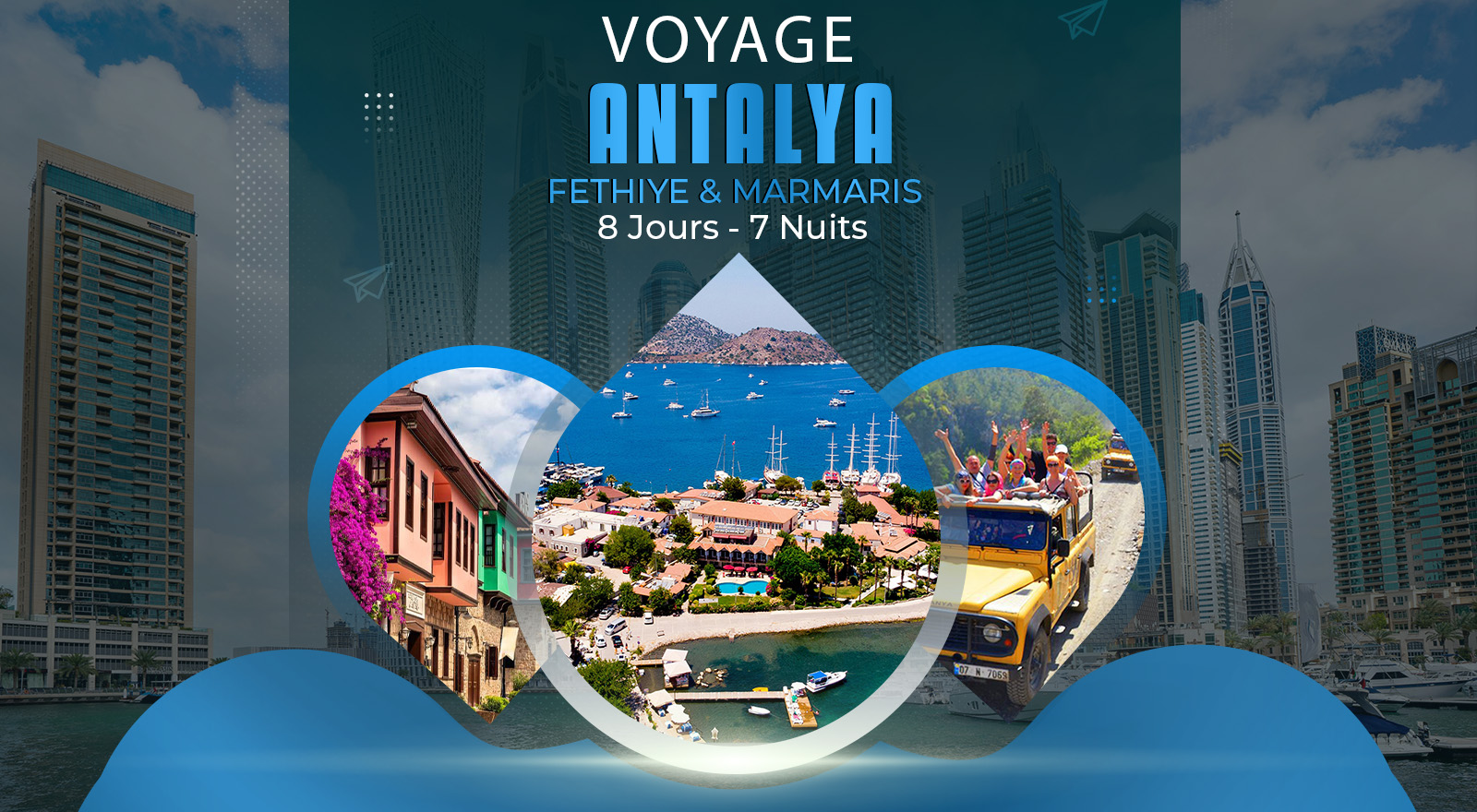 Voyage Antalya Marmaris Turquie - Amany Trip
